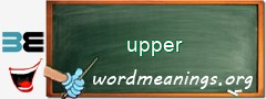 WordMeaning blackboard for upper